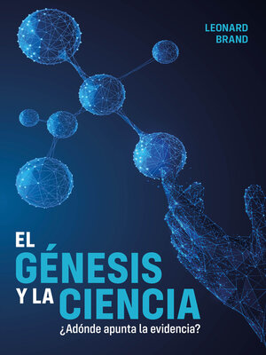 cover image of El génesis y la ciencia